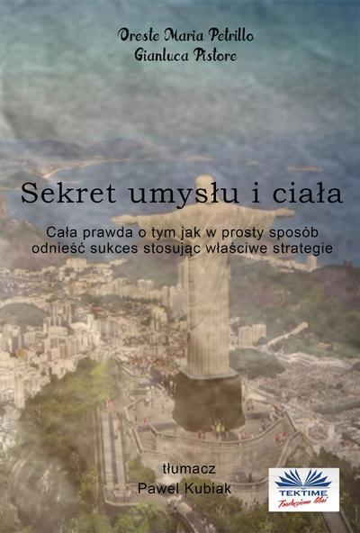 Sekret Umyslu I Ciala