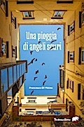 Una pioggia di angeli scuri