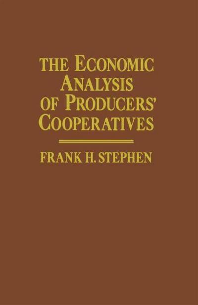The Economic Analysis of Producers’ Cooperatives