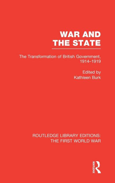 War and the State (RLE The First World War)