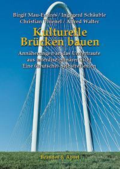 Kulturelle Brücken bauen