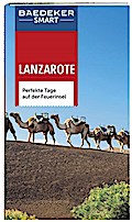 Baedeker SMART Reiseführer Lanzarote: Perfekte Tage auf der Feuerinsel