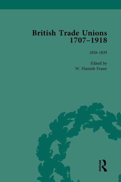 British Trade Unions, 1707-1918, Part I, Volume 3