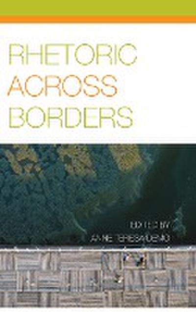 Rhetoric Across Borders