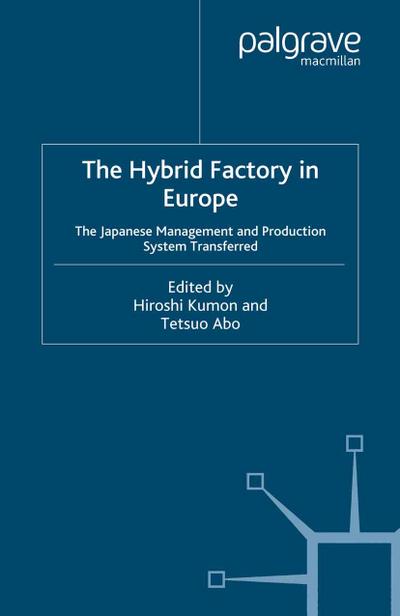 The Hybrid Factory in Europe