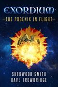 Exordium: 1 - The Phoenix in Flight