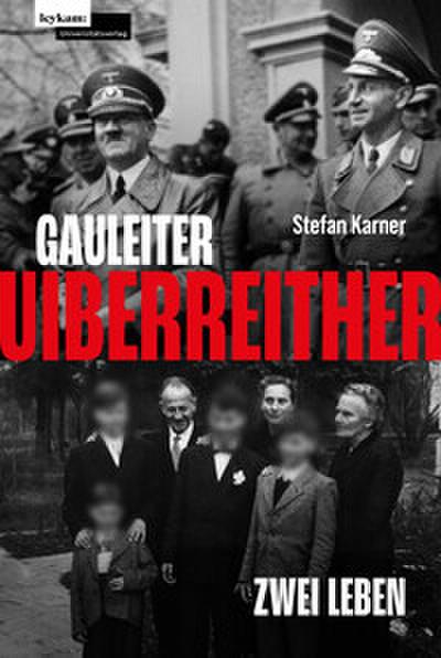 Gauleiter Uiberreither