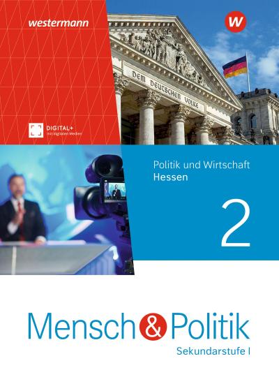 Mensch und Politik SI. Schulbuch 2. Für Hessen