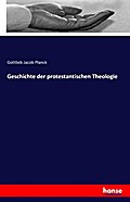 Geschichte der protestantischen Theologie