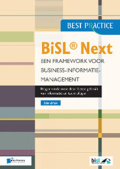BiSL® Next - Een framework voor Business-informatiemanagement 2de druk