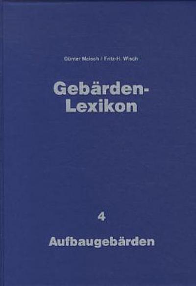 Gebärden-Lexikon. Band 4