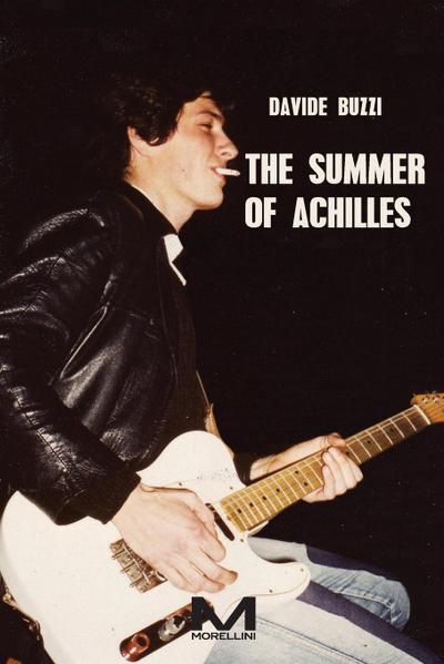 The Summer of Achilles