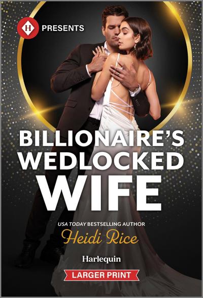 Billionaire’s Wedlocked Wife
