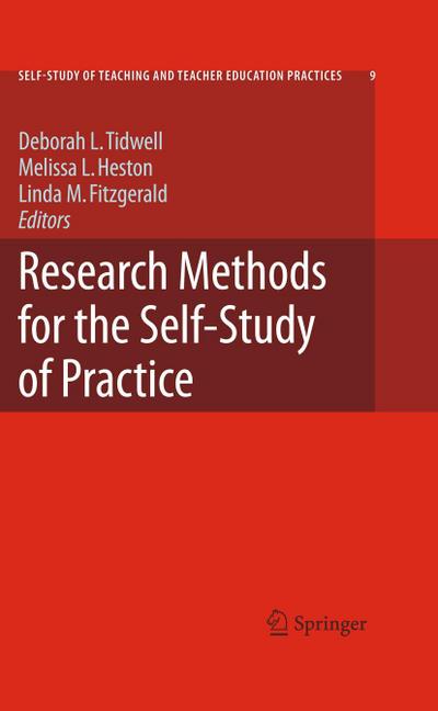 Research Methods for the Self-Study of Practice