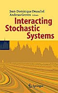 Interacting Stochastic Systems