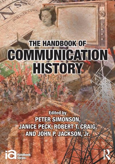 The Handbook of Communication History