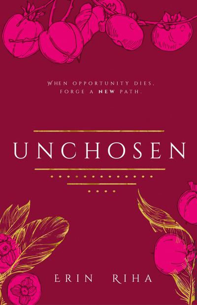 Unchosen