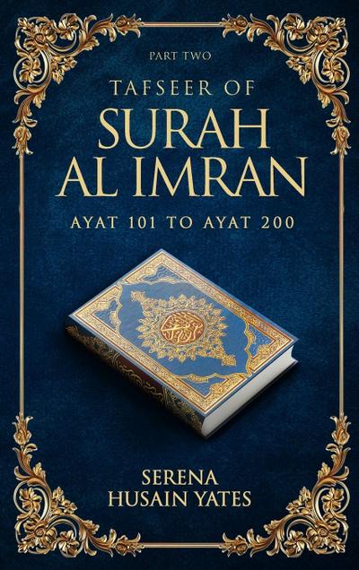 TAFSEER OF SURAH AL IMRAN