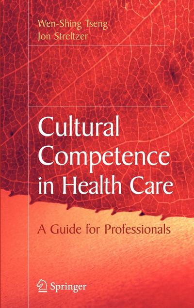 Cultural Competence in Health Care