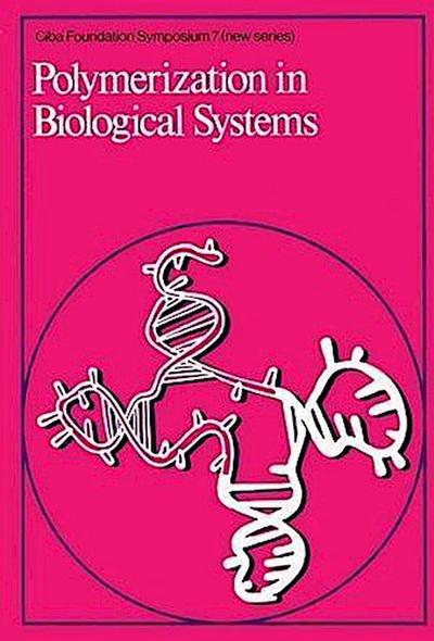 Polymerization in Biological Systems