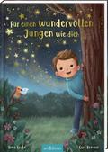 Für einen wundervollen Jungen wie dich