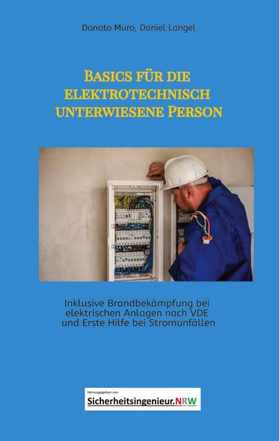 Basics für die elektrotechnisch unterwiesene Person