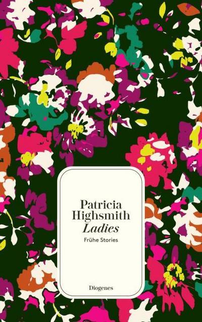 Ladies: Frühe Stories (detebe)