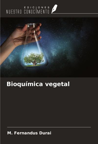 Bioquímica vegetal