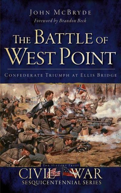The Battle of West Point
