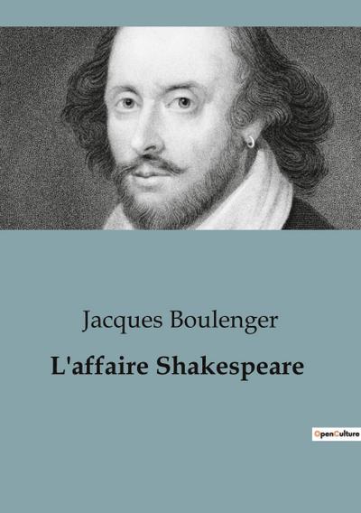 L’affaire Shakespeare