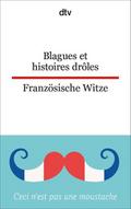 Blagues et histoires drôles/Französische Witze