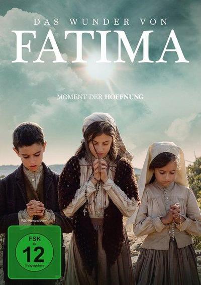 Das Wunder von Fatima