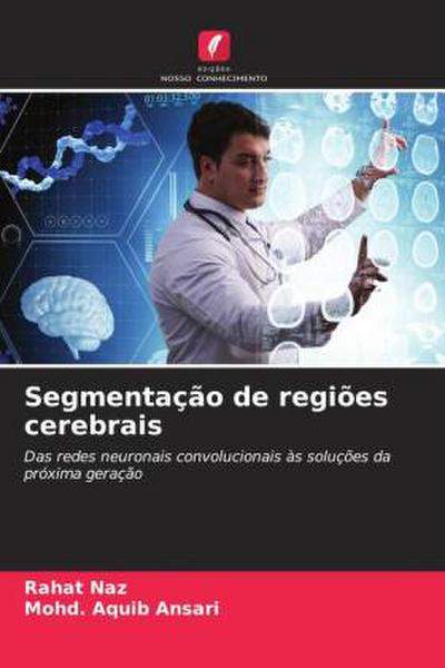 Segmentação de regiões cerebrais