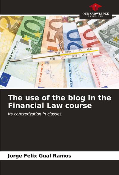 The use of the blog in the Financial Law course