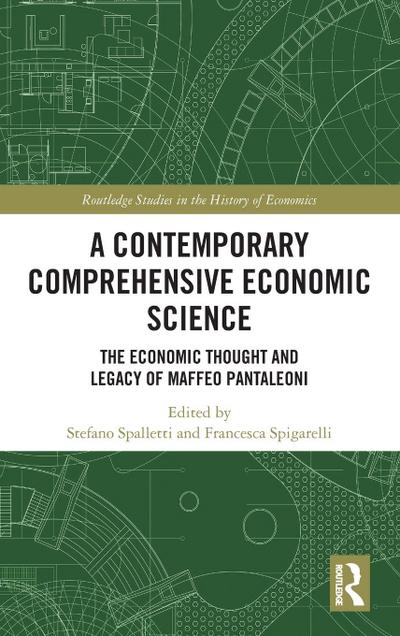 A Contemporary Comprehensive Economic Science