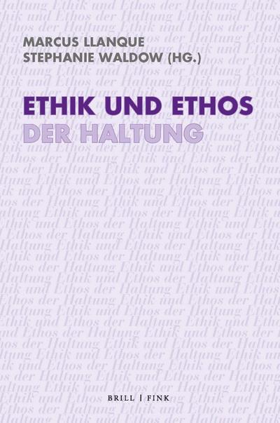 Ethik und Ethos der Haltung