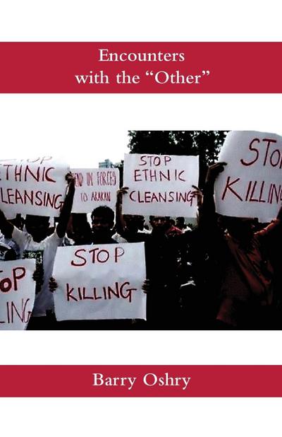 Encounters with the "Other"