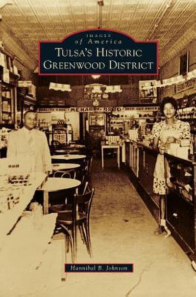 Tulsa’s Historic Greenwood District