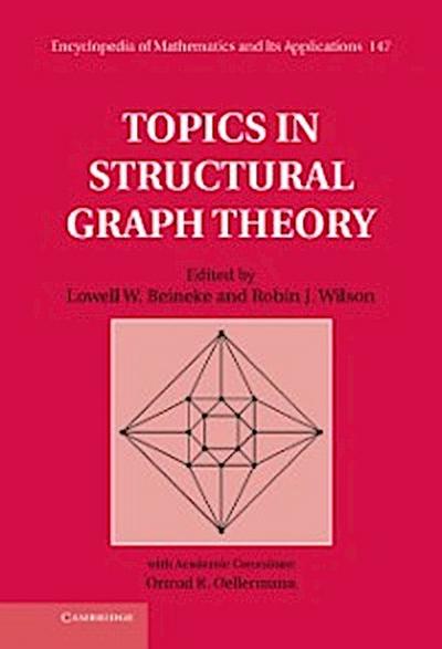 Topics in Structural Graph Theory