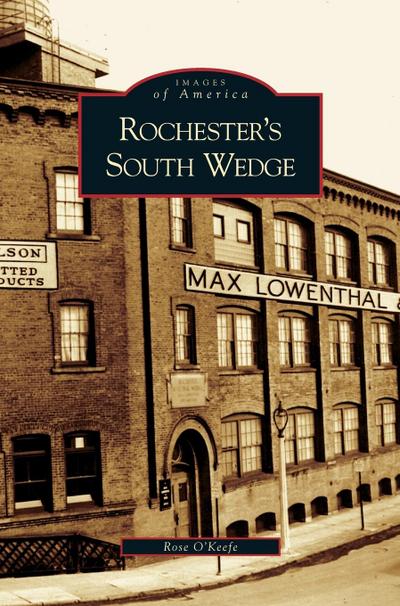 Rochester’s South Wedge