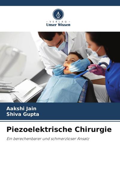 Piezoelektrische Chirurgie