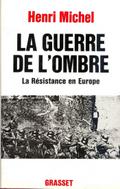 La guerre de l’ombre