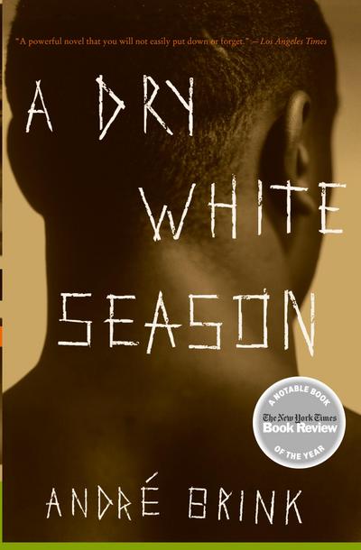 A Dry White Season