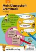 Mein Übungsheft Grammatik 4. Klasse