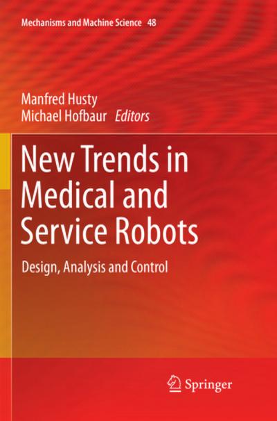 New Trends in Medical and Service Robots