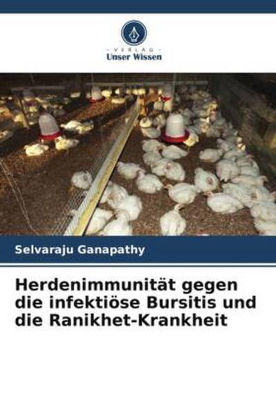 Herdenimmunität gegen die infektiöse Bursitis und die Ranikhet-Krankheit