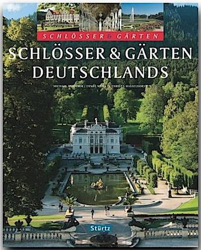 Schlösser & Gärten Deutschlands