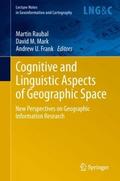 Cognitive and Linguistic Aspects of Geographic Spa