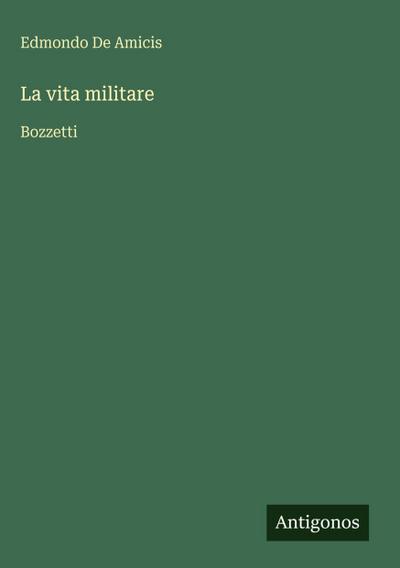La vita militare