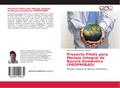 Proyecto Piloto para Manejo Integral de Basura Doméstica (PROPMIBAD)